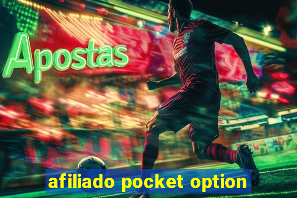 afiliado pocket option